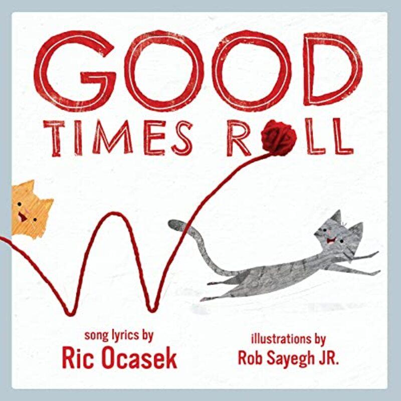 

Good Times Roll by Ric OcasekRob Sayegh-Paperback