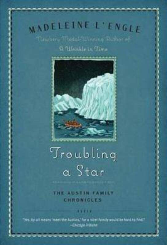 

Troubling a Star: The Austin Family Chronicles, Book 5.paperback,By :L'Engle, Madeleine