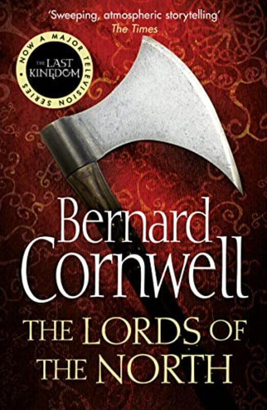 

The Lords Of The North Alfred The Great 3 By Bernard Cornwell - Paperback