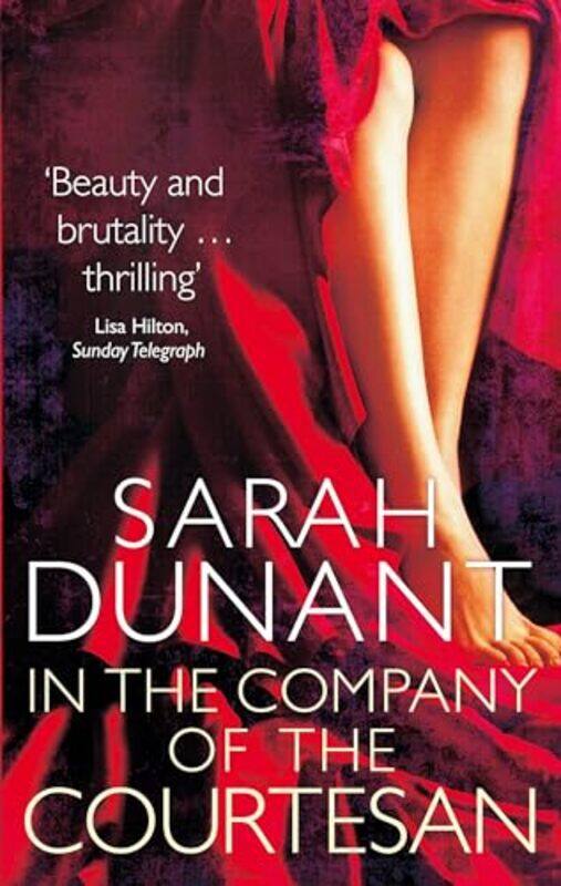 

In The Company Of The Courtesan by Sarah Dunant-Paperback