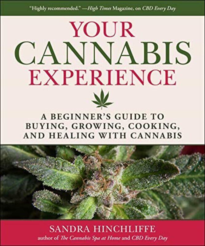 

Your First Cannabis Experience , Hardcover by Sandra Hinchliffe