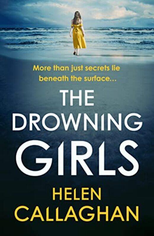 

The Drowning Girls by Helen Callaghan-Paperback