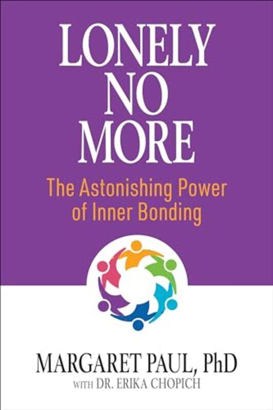 

Lonely No More by Margaret Paul-Paperback