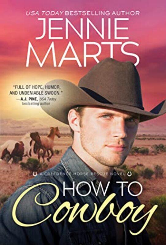 

How to Cowboy by Jennie Marts-Paperback