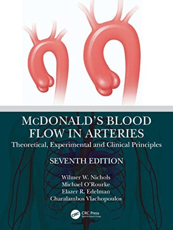 

McDonalds Blood Flow in Arteries by Margaret Thornton-Hardcover