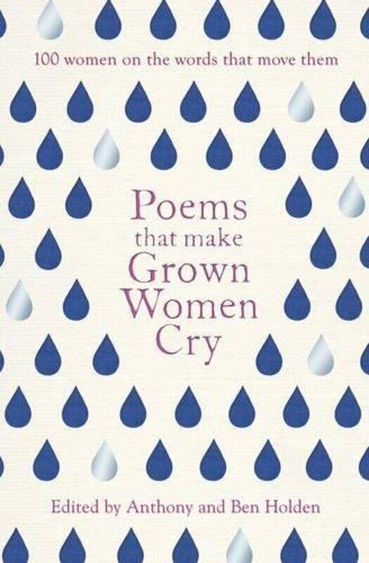

Poems That Make Grown Women Cry, Paperback Book, By: Anthony Holden