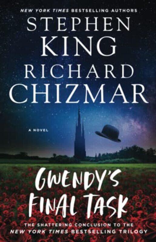 

Gwendys Final Task: Volume 3 , Paperback by King, Stephen - Chizmar, Richard