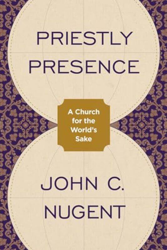 

Priestly Presence by John C Nugent-Paperback