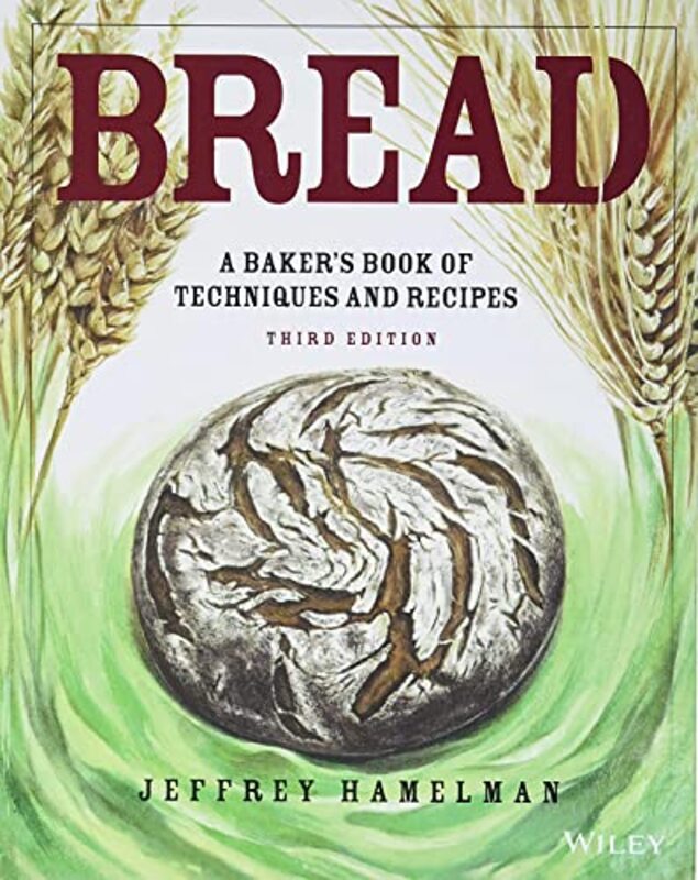 Bread by Jeffrey Hamelman Hardcover