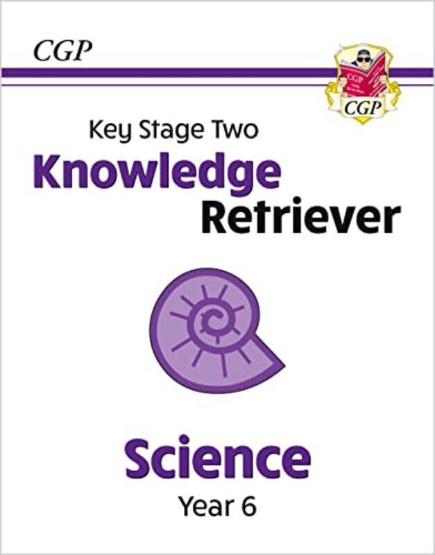 

New KS2 Science Year 6 Knowledge Retriever Paperback by CGP Books - CGP Books