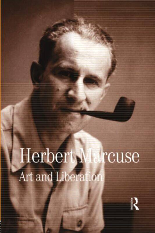 

Art and Liberation by Herbert MarcuseDouglas Kellner-Paperback