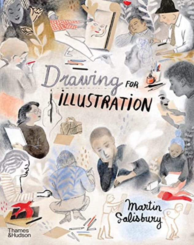 Drawing for Illustration , Hardcover by Martin Salisbury