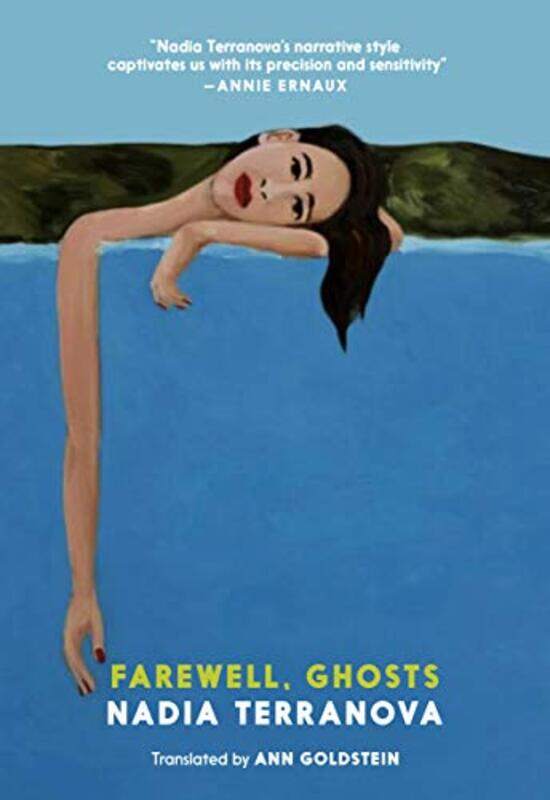 

Farewell Ghosts by Nadia TerranovaAnn Goldstein-Paperback