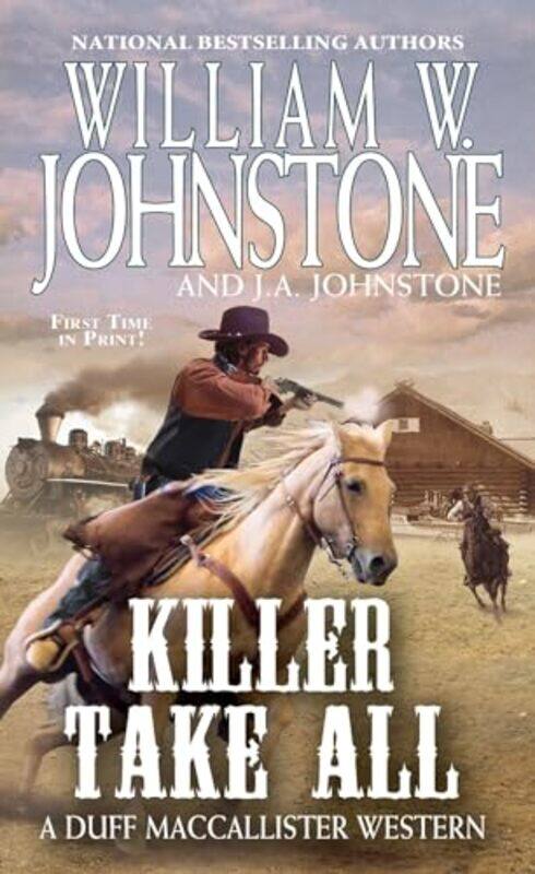 

Killer Take All by William W JohnstoneJA Johnstone-Paperback