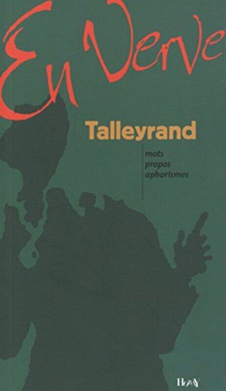 

Talleyrand,Paperback,By:Eric Schell