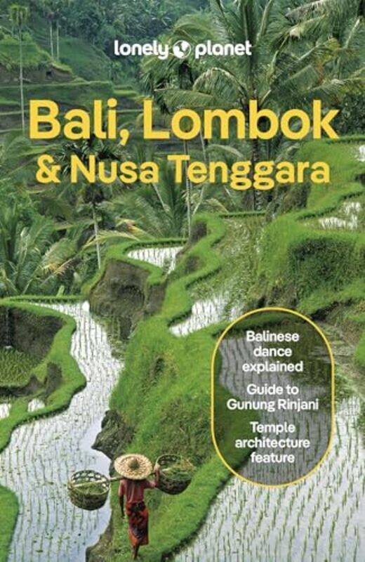 

Lonely Planet Bali, Lombok & Nusa Tenggara by Lonely PlanetRyan Ver BerkmoesNarina ExelbyAnna KaminskiSarah Lempa -Paperback