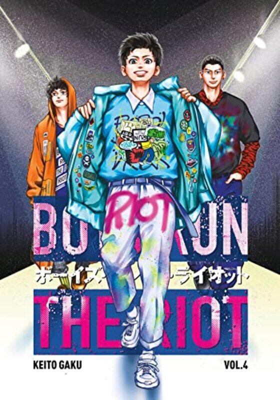 

Boys Run the Riot 4,Paperback,by:Keito Gaku