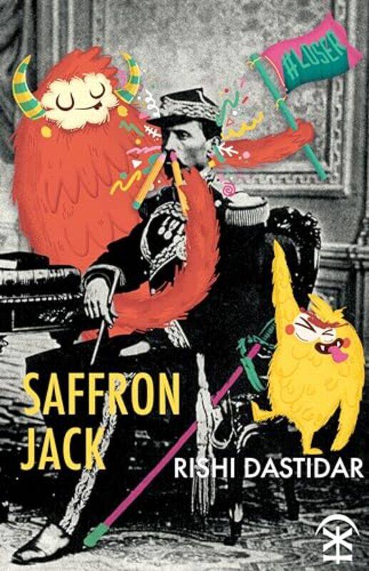 

Saffron Jack by Rishi Dastidar-Paperback