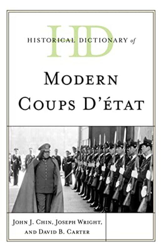 

Historical Dictionary of Modern Coups detat by Raychelle Cassada Lohmann-Hardcover
