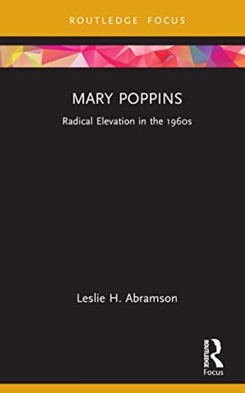 

Mary Poppins by Leslie H Abramson-Hardcover