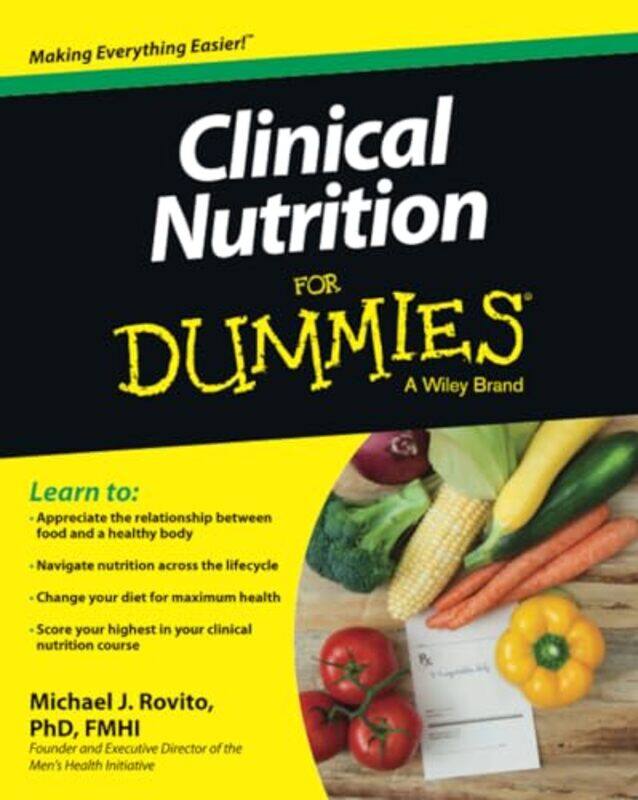 

Clinical Nutrition For Dummies by Michael J Rovito-Paperback