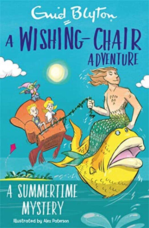 

A WishingChair Adventure A Summertime Mystery by Enid Blyton-Paperback