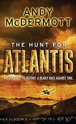 The Hunt for Atlantis, Paperback Book, By: Andy McDermott