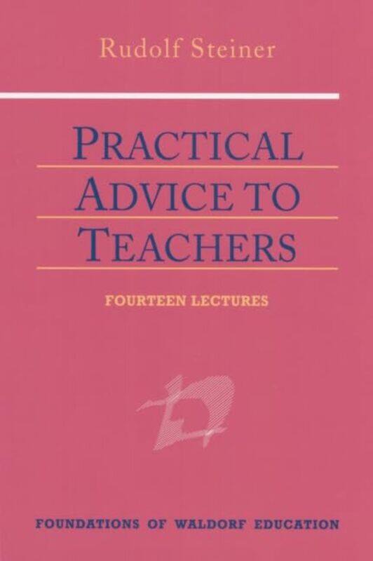 

Practical Advice to Teachers by Masuda Mohamadi-Hardcover