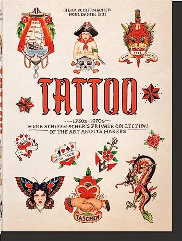 

Tattoo 1730S-1970S Henk Schiffmach T40 By Schiffmacher Henk - Hardcover