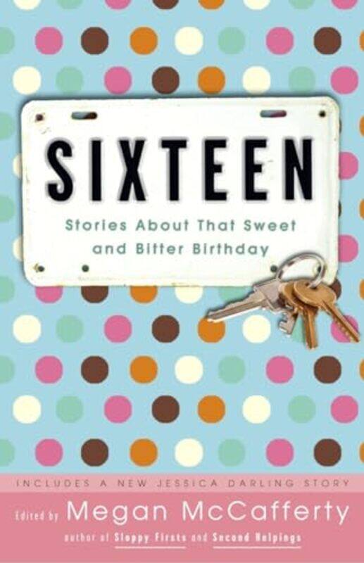 

Sixteen by Megan McCafferty-Paperback