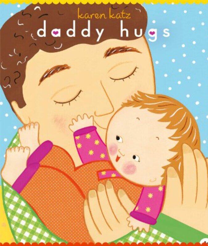 

Daddy Hugs By Katz Karen - Hardcover