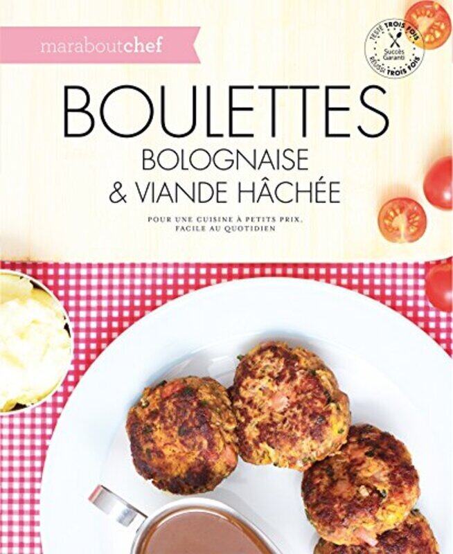 

Boulettes, bolognaise, & viande h ch e,Paperback by Collectif