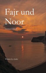 Fajr and Noor (German Edition) , Paperback by Sheikh, Saira - S Hukr