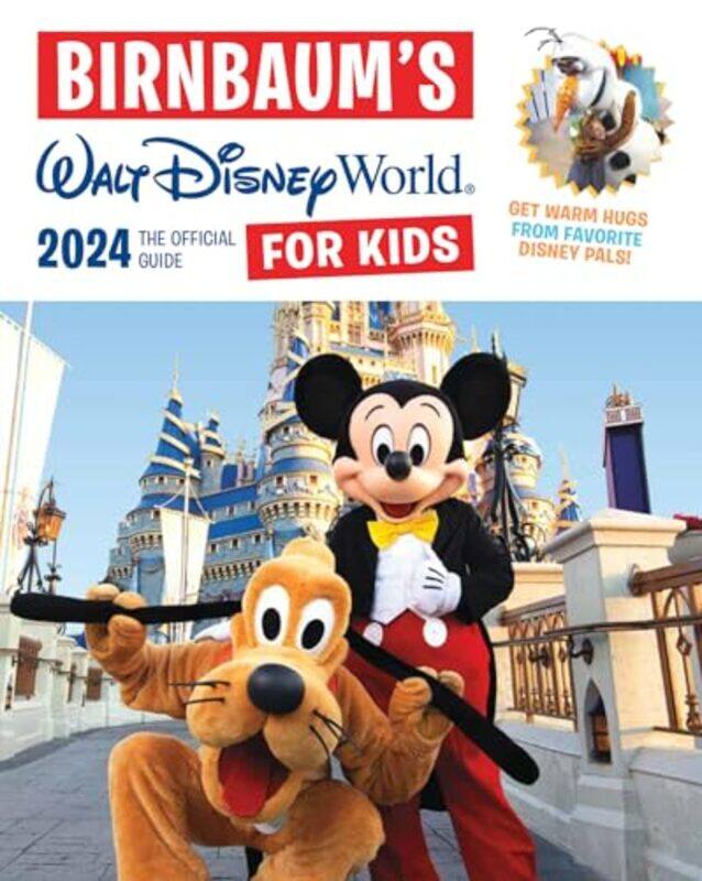 

Birnbaums 2024 Walt Disney World for Kids by Birnbaum Guides-Paperback