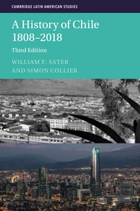 

A History Of Chile 18082018 By William F. Californ...Paperback