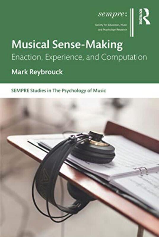 

Musical Sensemaking by Mark Reybrouck-Paperback