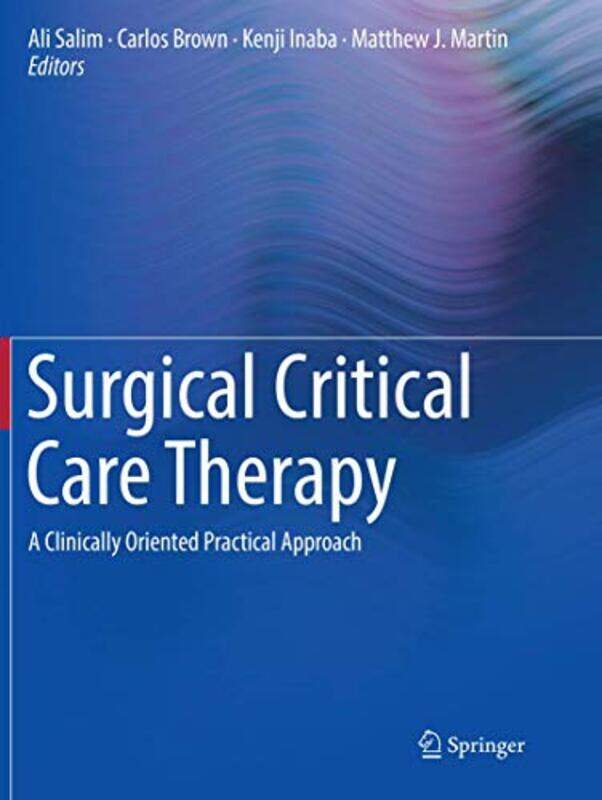 

Surgical Critical Care Therapy by Ghillie Basan-Paperback