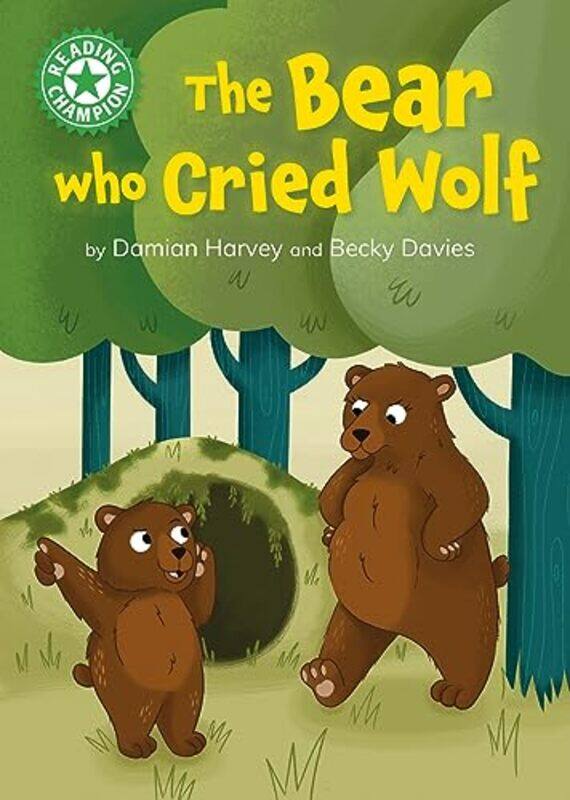 

Reading Champion The Bear who Cried Wolf by Darlene Mannix-Hardcover