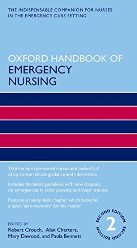 

Oxford Handbook Of Emergency Nursing Oxford Handbooks In Nursing by Bennett, Paula Paperback