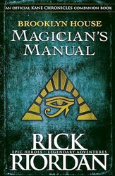 Brooklyn House Magicians Manual by Rick Riordan-Hardcover