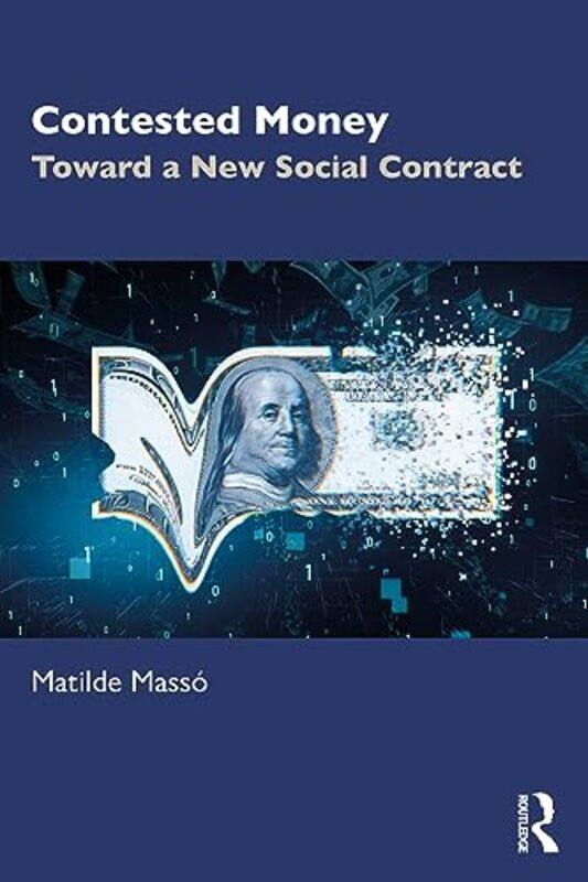 

Contested Money by Valerie Saxton SharpeRoberta I Strosnider-Paperback