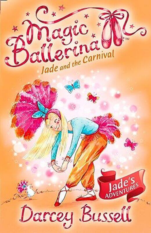 

Jade and the Carnival by Darcey Bussell-Paperback