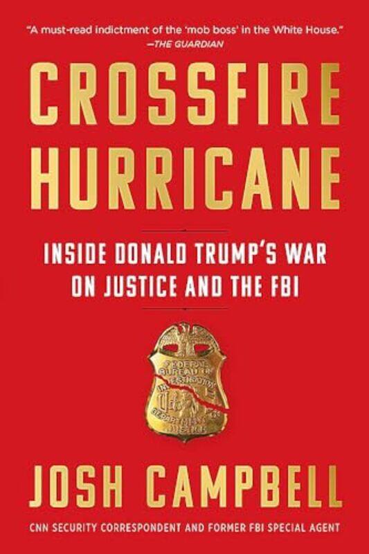 

Crossfire Hurricane by Josh Campbell-Paperback