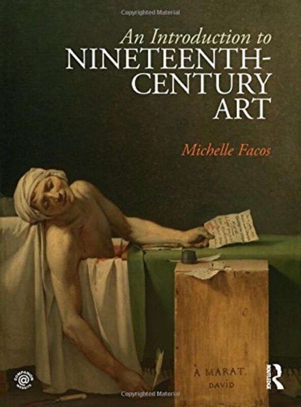 

An Introduction to NineteenthCentury Art by Michelle Facos-Hardcover