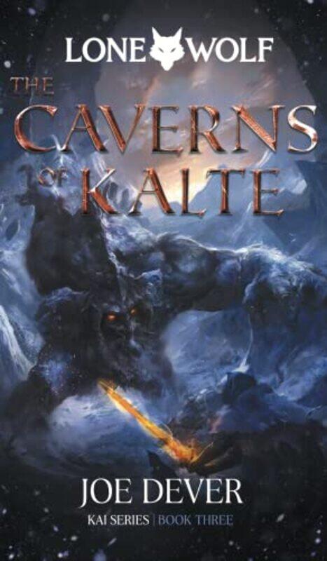 

The Caverns of Kalte by Joe DeverGary Chalk-Paperback
