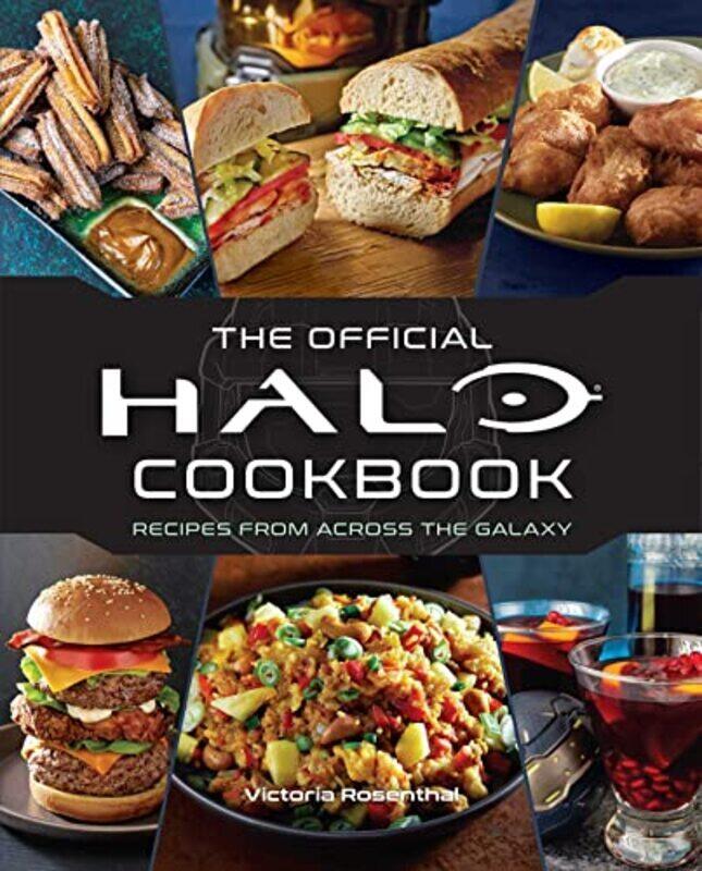 

Halo: The Official Cookbook , Hardcover by Rosenthal, Victoria