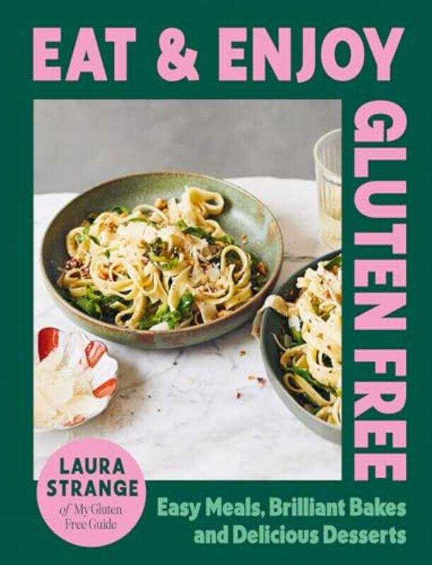 

Eat And Enjoy Gluten Free by Laura Strange-Hardcover