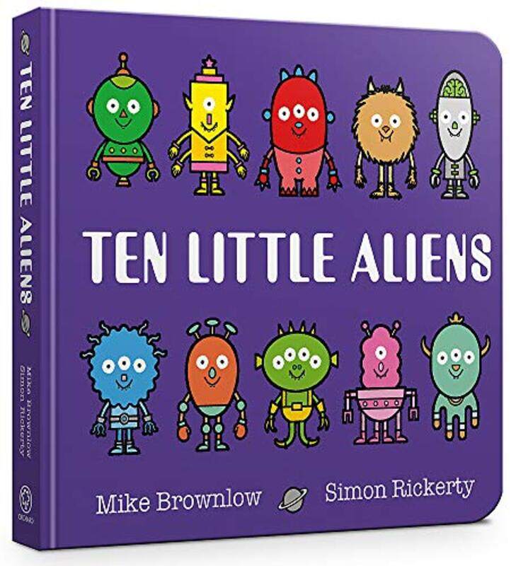 

Ten Little Aliens Board Book Paperback by Brownlow Mike