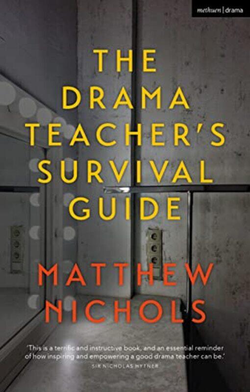 

The Drama Teachers Survival Guide by Barry Broman-Hardcover