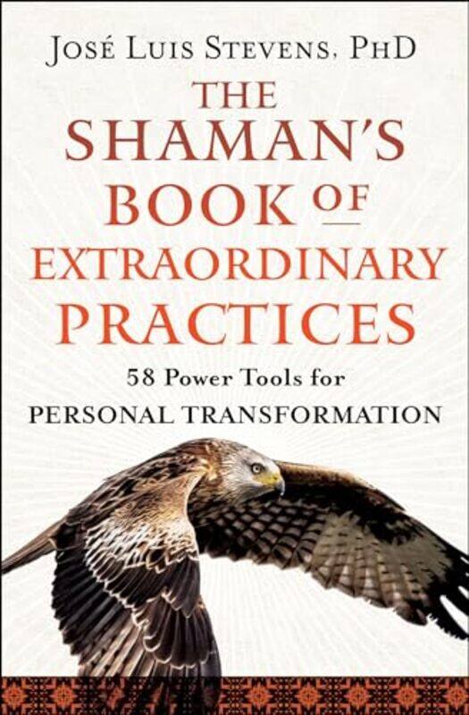 

Shamans Bk Of Extraordinary Practices By Stevens Jose Luis - Paperback
